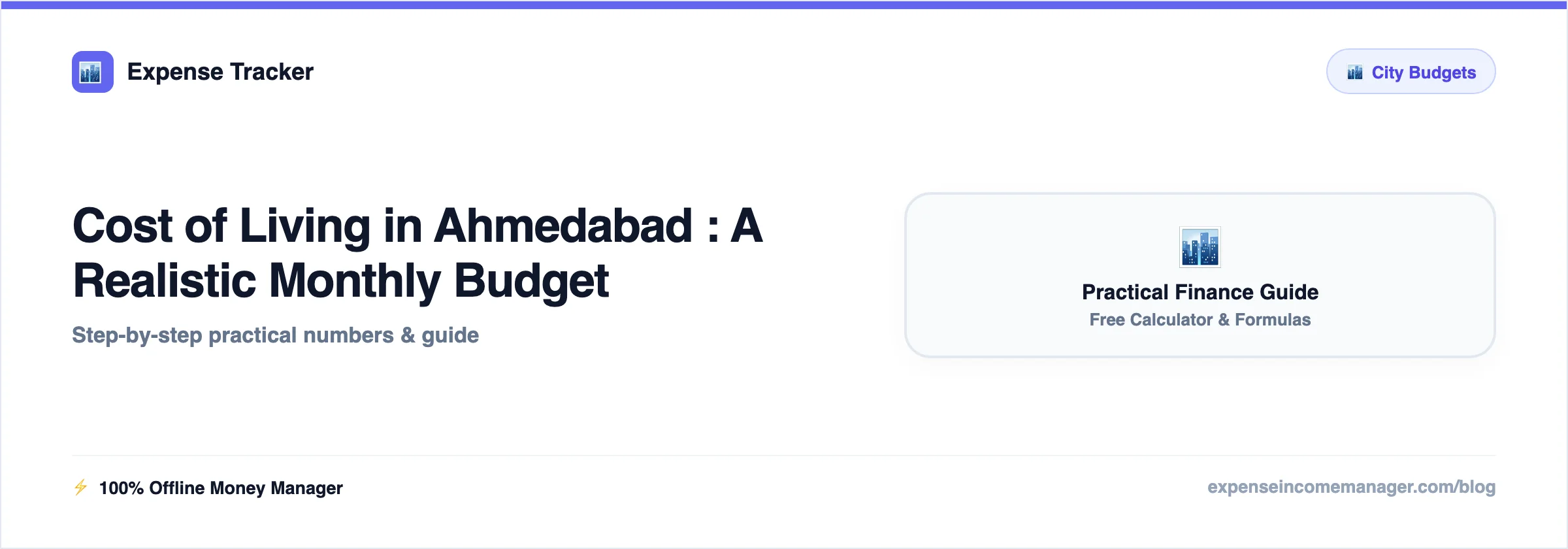 Cost of Living in Ahmedabad for a Single Person 2026 — monthly cost of living breakdown for rent, food and transport