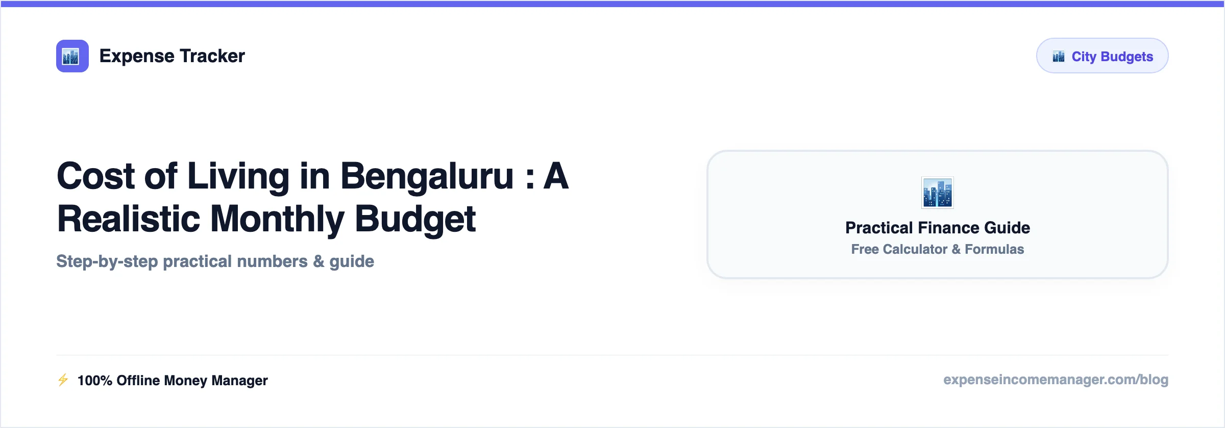 Cost of Living in Bengaluru for a Single Person 2026 — monthly cost of living breakdown for rent, food and transport