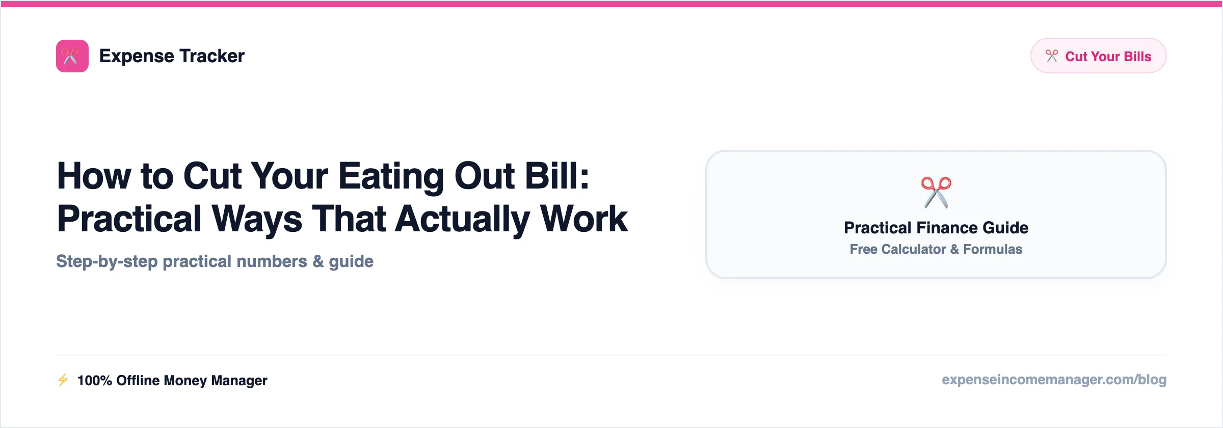 How to Cut Your Eating Out Bill — practical ways to cut the bill with estimated monthly savings
