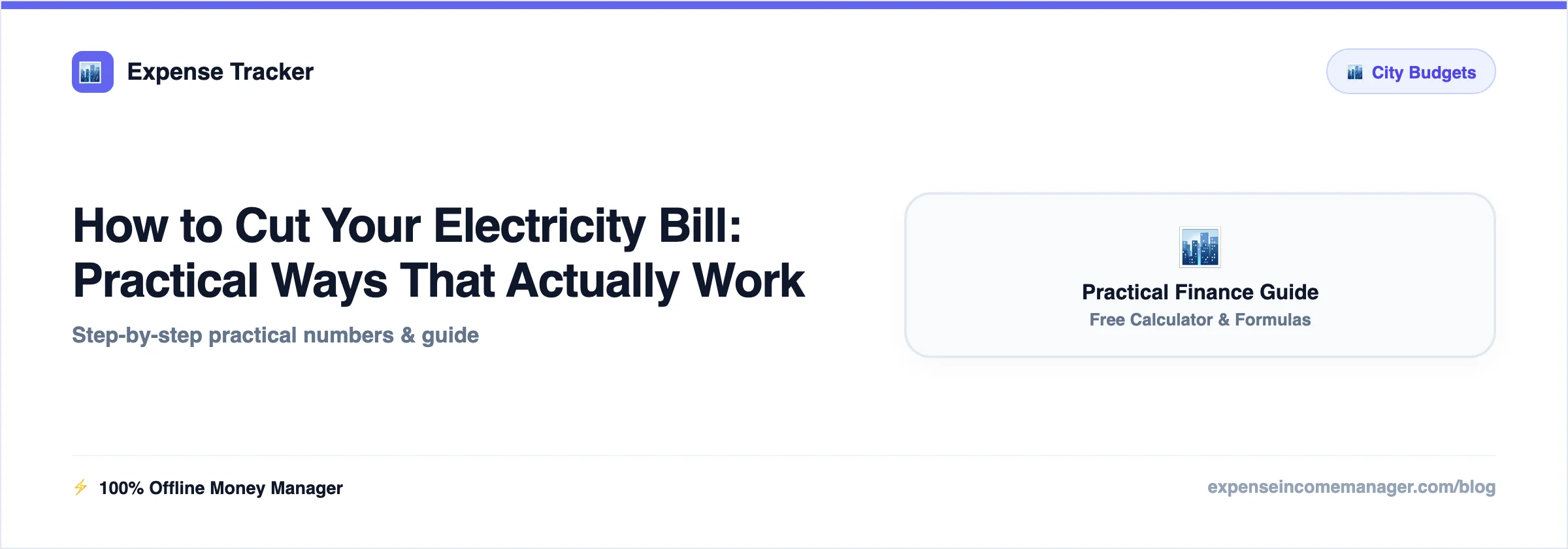 How to Cut Your Electricity Bill — practical ways to cut the bill with estimated monthly savings