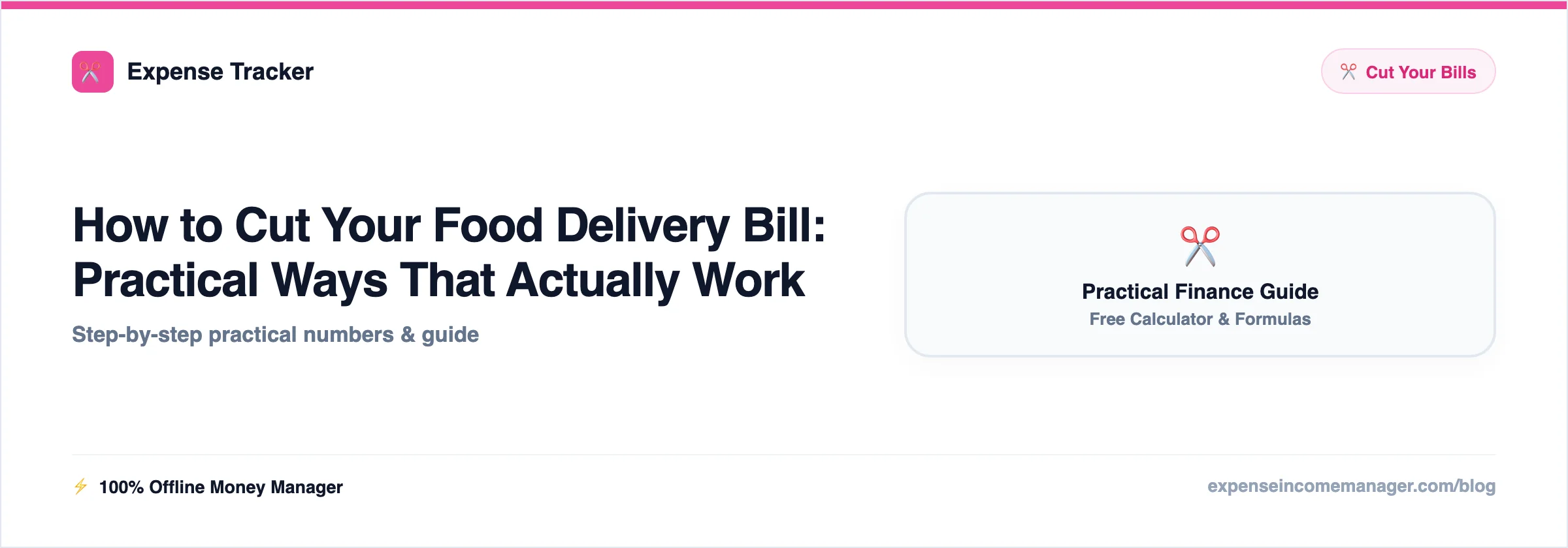 How to Cut Your Food Delivery Bill — practical ways to cut the bill with estimated monthly savings