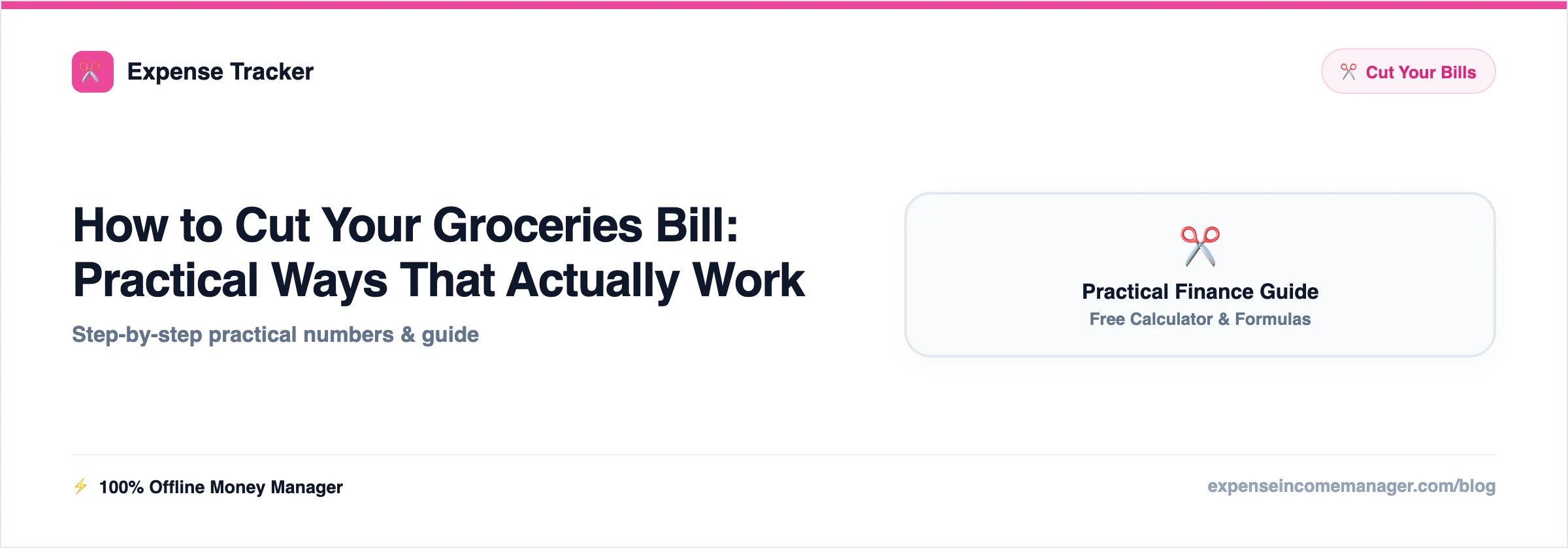 How to Cut Your Groceries Bill — practical ways to cut the bill with estimated monthly savings