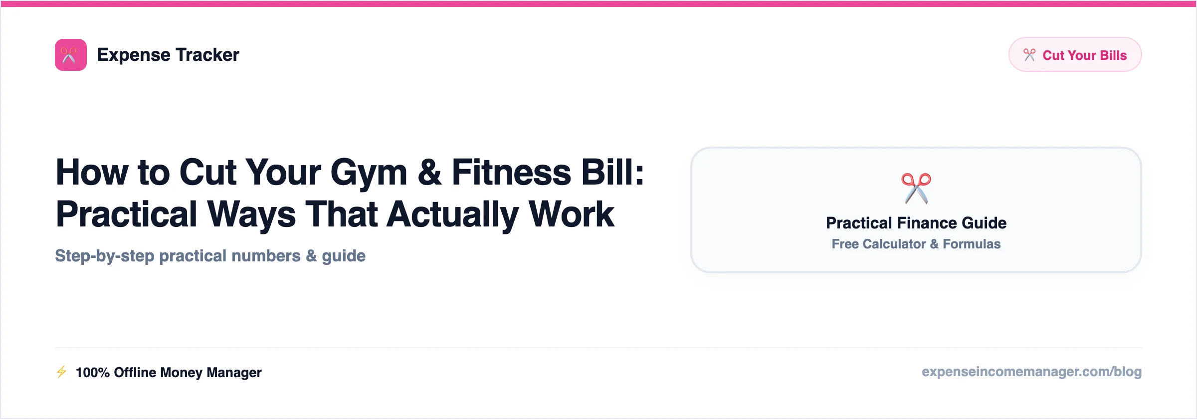 How to Cut Your Gym & Fitness Bill — practical ways to cut the bill with estimated monthly savings