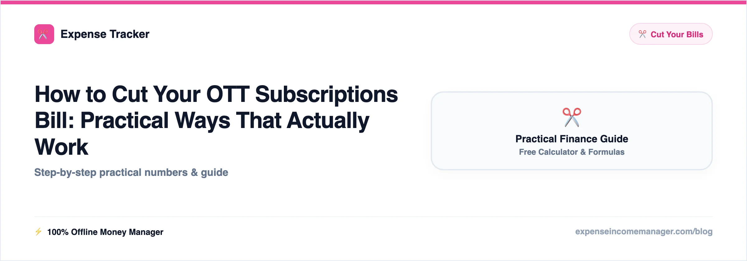 How to Cut Your OTT Subscriptions Bill — practical ways to cut the bill with estimated monthly savings