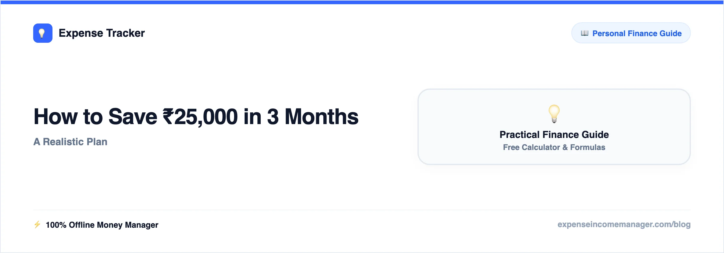 How to Save ₹25,000 in 3 Months — Savings Goal Plan How to Save ₹25,000 in 3 Months — monthly savings plan with target amount and timeline