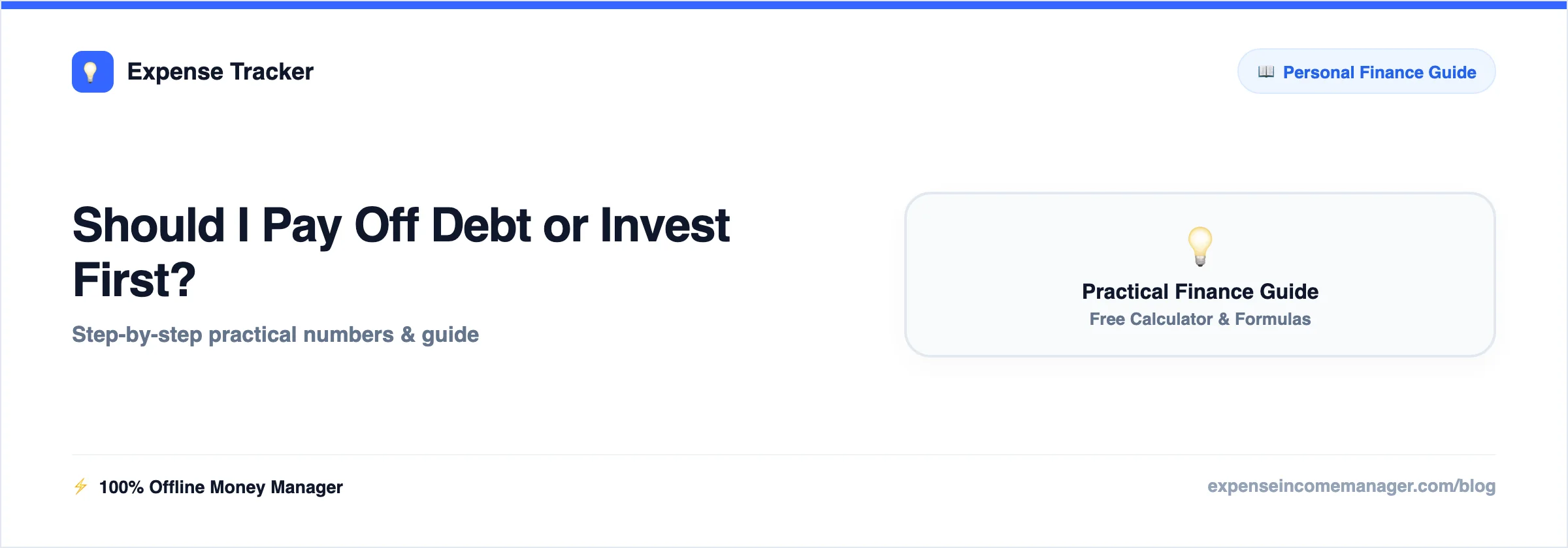 Should I Pay Off Debt or Invest First — answered with real numbers and a rule of thumb