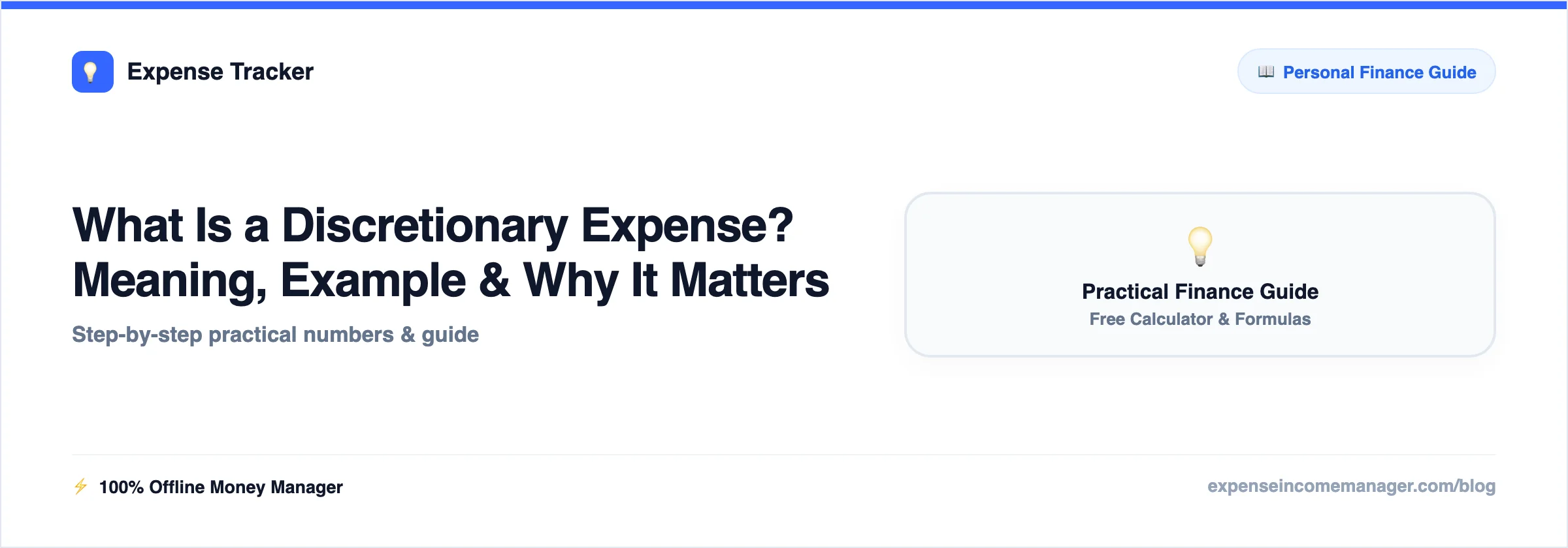 What Is a Discretionary Expense — meaning explained with a simple worked example