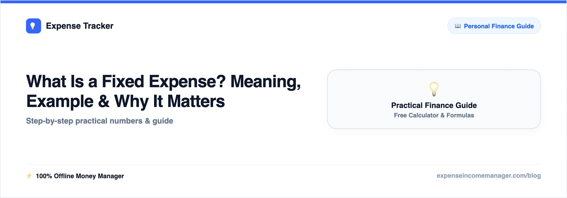 Fixed Expenses: Definition, Examples & How to Cut Them — meaning explained with a simple worked example