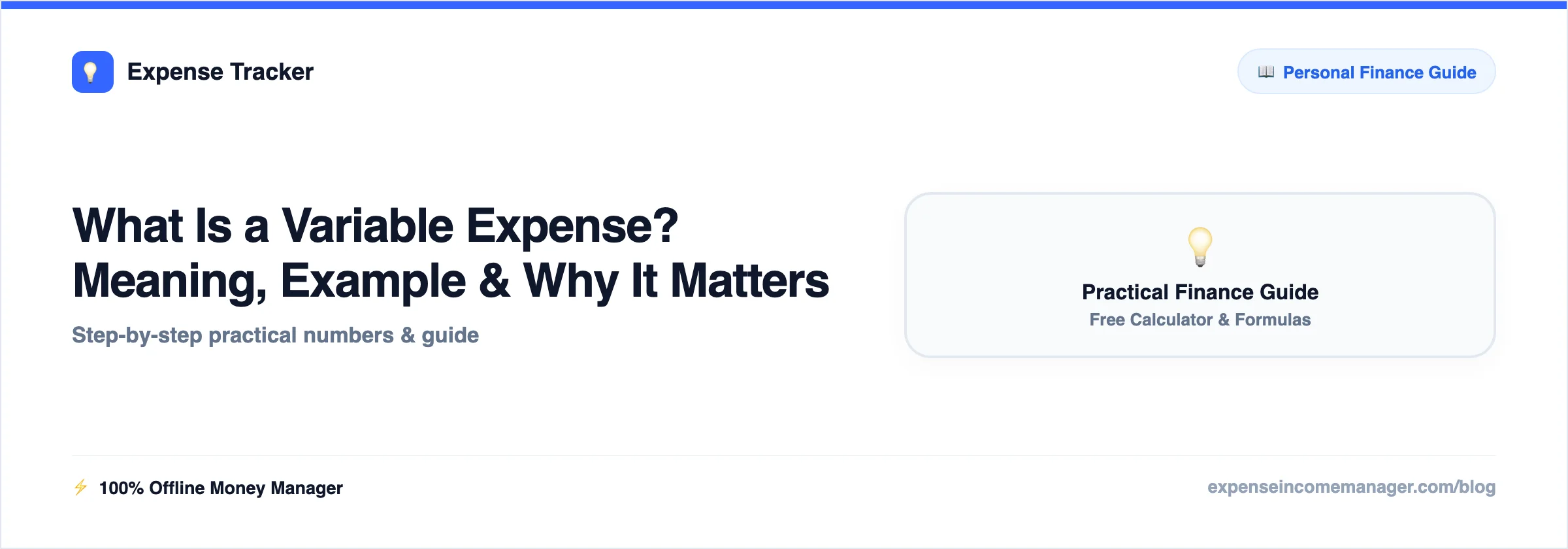 What Is a Variable Expense — meaning explained with a simple worked example